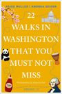 Paige Muller: 22 Walks in Washington, DC That You Must Not Miss, Buch