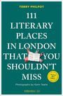 Titel: "111 Literary Places in London That You Shouldn't Miss" von Terry Philpot. Cover mit London-Illustrationen.