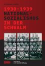 Katharina Stengel: Nationalsozialismus in der Schwalm 1930-1939, Buch