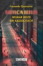 Leonardo Quaresima: Babylon Berlin: Weimar heute - ein Kaleidoskop, Buch