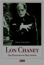 Sabine Schwientek: Lon Chaney - Das Phantom von Hollywood, Buch