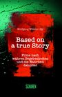 : Based on a true Story, Buch