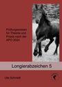 Ute Schmidt: Longierabzeichen 5, Buch