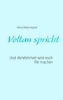 Herta Maria Aigner: Voltan spricht, Buch
