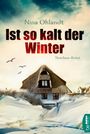 Nina Ohlandt: Ist so kalt der Winter, Buch