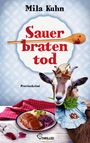 Mila Kuhn: Sauerbratentod, Buch
