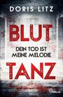 Doris Litz: Bluttanz, Buch