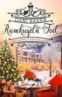 Dani Baker: Rumkugeln bis zum Tod. Ein Hansel & Pretzel Krimi, Buch