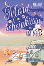 Kira Hof: Mondscheinküsse am Meer, Buch