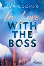 Ava Cooper: In Love with the Boss, Buch