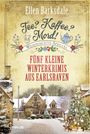 Ellen Barksdale: Tee? Kaffee? Mord! Weihnachts-Special, Buch