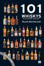 Örjan Westerlund: 101 Whiskys - die man probiert haben muss - aktualisierte Ausgabe, Buch