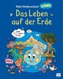 Stéphanie Ledu: Mein Kinderwissen-Comic - Das Leben auf der Erde (Planet Erde, Pflanzen, Tiere, Der Mensch), Buch