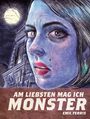 Emil Ferris: Am liebsten mag ich Monster, Buch