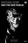 Scott Snyder: Batman Noir: Der Tod der Familie, Buch