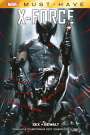 Christopher Yost: Marvel Must-Have: X-Force - Sex + Gewalt, Buch
