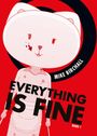 Mike Birchall: Everything is fine 01, Buch