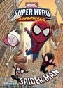 Daniel Kibblesmith: Marvel Super Hero Adventures: Spider-Man, Buch