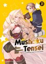 Rifujin Na Magonote: Mushoku Tensei - In dieser Welt mach ich alles anders 21, Buch