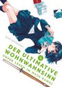 Ruri Miyahara: Der ultimative Wohnwahnsinn: Unser Leben im Haus Kawai 01, Buch