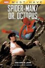 Zeb Wells: Marvel Must-Have: Spider-Man/Doctor Octopus - Das erste Jahr, Buch