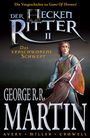 George R. R. Martin: Der Heckenritter - Die Graphic Novel Band 2: Das verschworene Schwert, Buch
