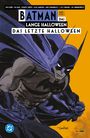 Jeph Loeb: Batman: Das letzte Halloween, Buch
