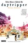 Fábio Moon: Daytripper (Deluxe Edition - Neuauflage), Buch