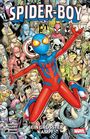 Dan Slott: Spider-Boy, Buch