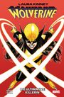 Erica Schultz: Laura Kinney: Wolverine, Buch