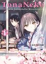 Akinoko: TonaNeko - Meine katzenartige Mitschülerin 01, Buch
