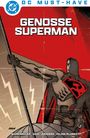 „Genosse Superman“ steht groß auf rotem Hintergrund. Illustration von Superman mit Hammer-und-Sichel-Logo auf der Brust.