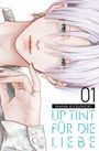 Nana Kusunoki: Lip Tint für die Liebe 01, Buch