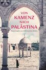Jurij Wi¿az: Von Kamenz nach Palästina, Buch