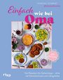 Vanessa Schmidt: Einfach wie bei Oma, Buch