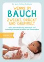 Celine Schlager: Wenns im Bauch zwickt, drückt und grummelt, Buch