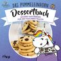 Katharina Karpenkiel-Brill: Das Pummeleinhorn-Dessertbuch, Buch