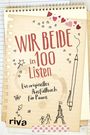 : Wir beide in 100 Listen, Buch