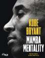 Kobe Bryant: Mamba Mentality, Buch
