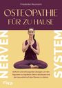 Friederike Reumann: Osteopathie für zu Hause - Nervensystem, Buch