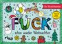 : FUCK - Der Adventskalender, Buch