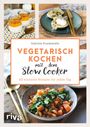 Gabriele Frankemölle: Vegetarisch kochen mit dem Slow Cooker, Buch