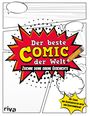 : Der beste Comic der Welt - Mit Cover zum Selbstgestalten, Buch