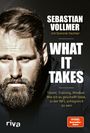 Sebastian Vollmer: What it takes, Buch