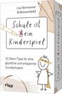 Lisa Reinheimer: Schule ist (k)ein Kinderspiel, Div.