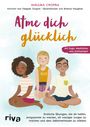 Mallika Chopra: Atme dich glücklich, Buch