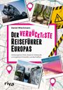 Daniel Wiechmann: Der verrückteste Reiseführer Europas, Buch