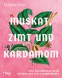 Eleanor Ford: Muskat, Zimt und Kardamom, Buch