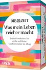 : DIE ZEIT 'Was mein Leben reicher macht' - Inspirationskarten für große und kleine Glücksmomente im Alltag, Div.