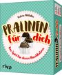 Katrin Abfalter: Pralinen für dich, SPL